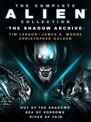 cover image of The Complete Alien Collection